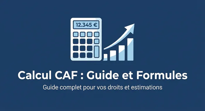 Calcul CAF : Guide et Formules